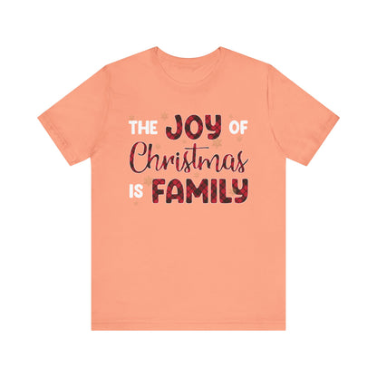 The Joy of Christmas is Family Shirt – Buffalo Plaid Matching Holiday Tee