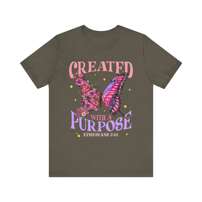 Created With a Purpose Shirt – Christian Butterfly Floral Inspirational Faith Tee