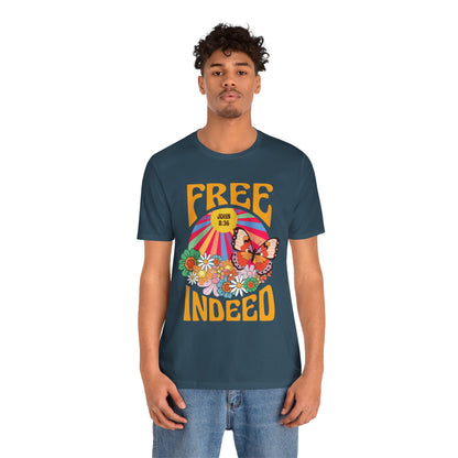 Free Indeed Shirt – Retro Flowers & Butterflies 80s John 8:36 Christian Tee