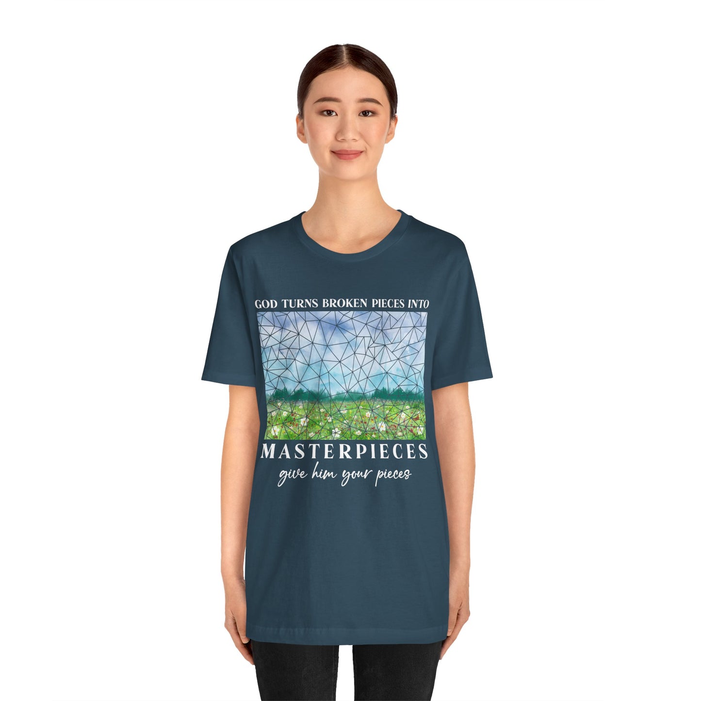 God Turns Broken Pieces Into Masterpieces Shirt – Christian Encouragement Tee