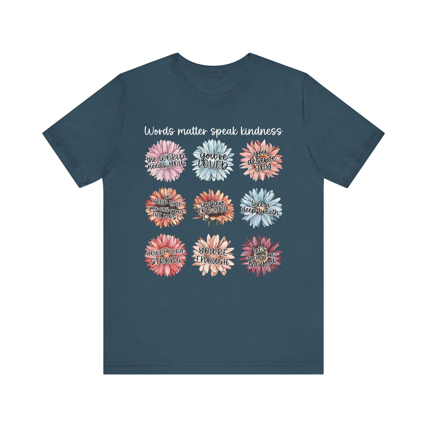 You Are Enough Shirt – Speak Kindness Positive Words Daisy Graphic Tee