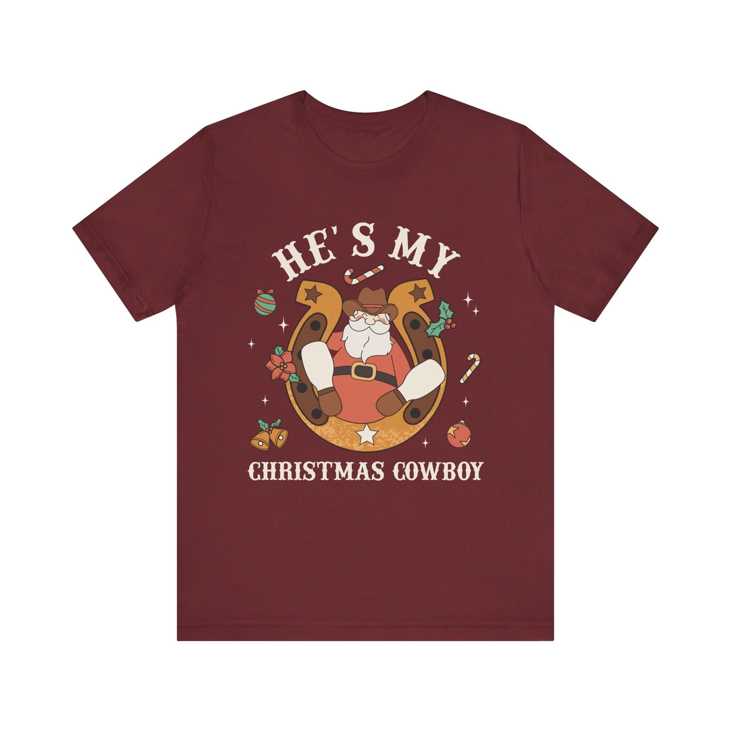 He’s My Christmas Cowboy Shirt – Western Santa Couples Matching Holiday Tee