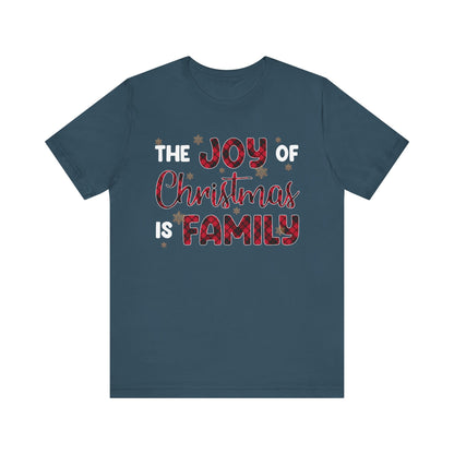 The Joy of Christmas is Family Shirt – Buffalo Plaid Matching Holiday Tee