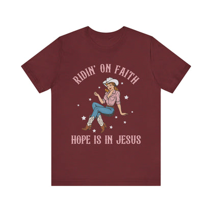 Ridin’ On Faith Shirt – Christian Cowgirl Rodeo Western Jesus Tee