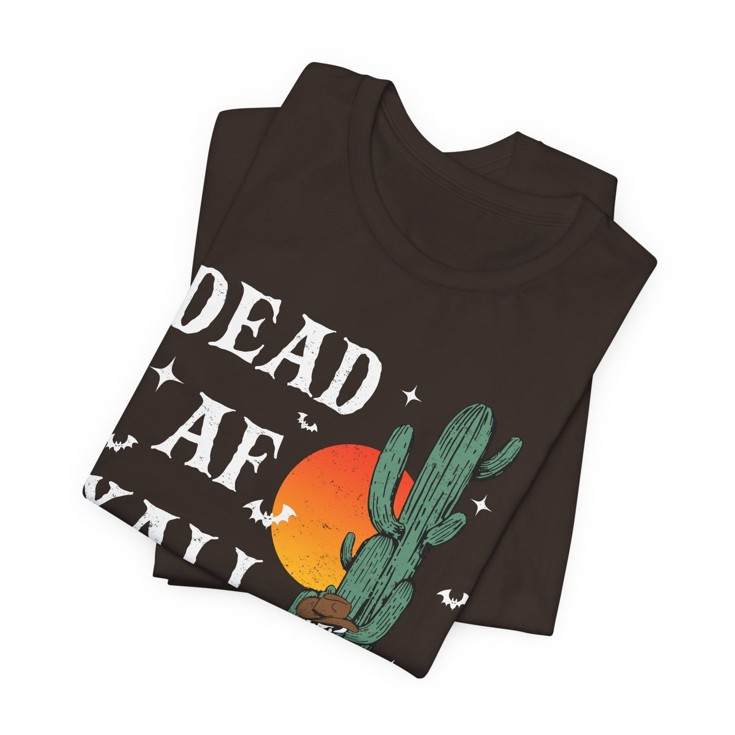Dead AF Y’all Shirt – Western Skeleton Cowboy Spooky Halloween Tee
