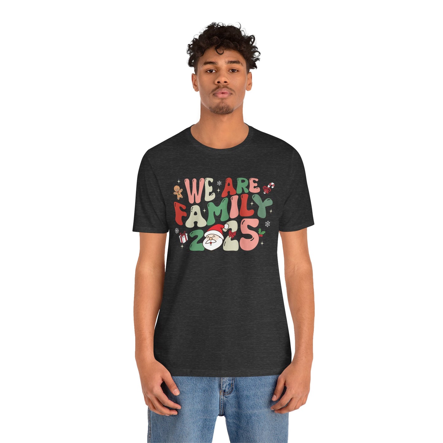 We Are Family 2025 Shirt – Santa & Christmas Tree Matching Family Holiday Tee