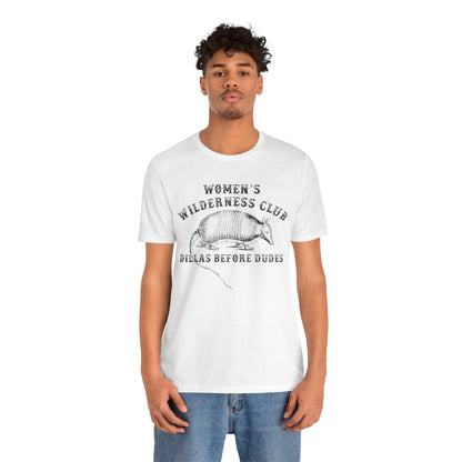 Women’s Wilderness Club Shirt – Dillas Before Dudes Western Armadillo Tee