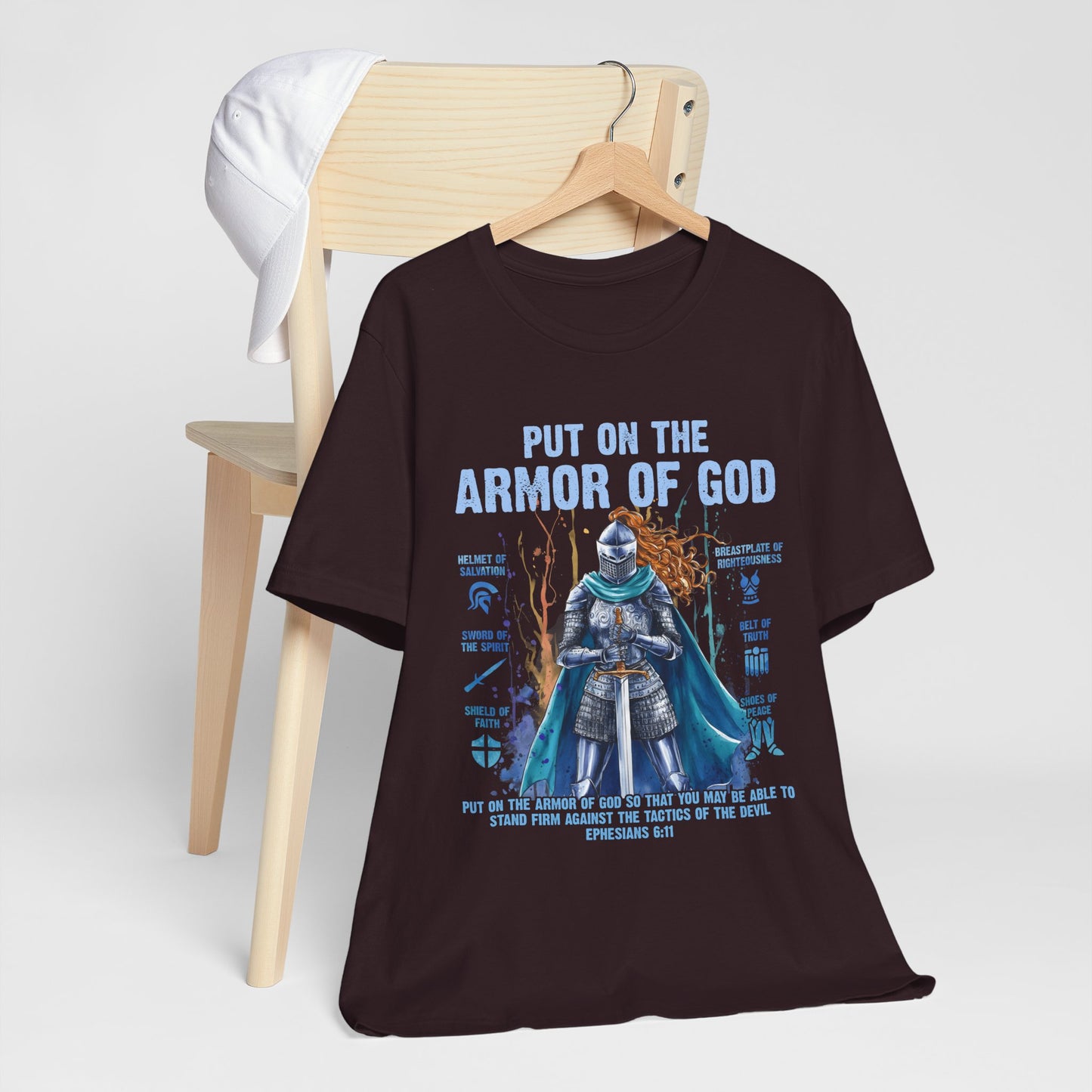 Put On the Armor of God Shirt – Christian Ephesians 6:11 Bible Verse Warrior Tee
