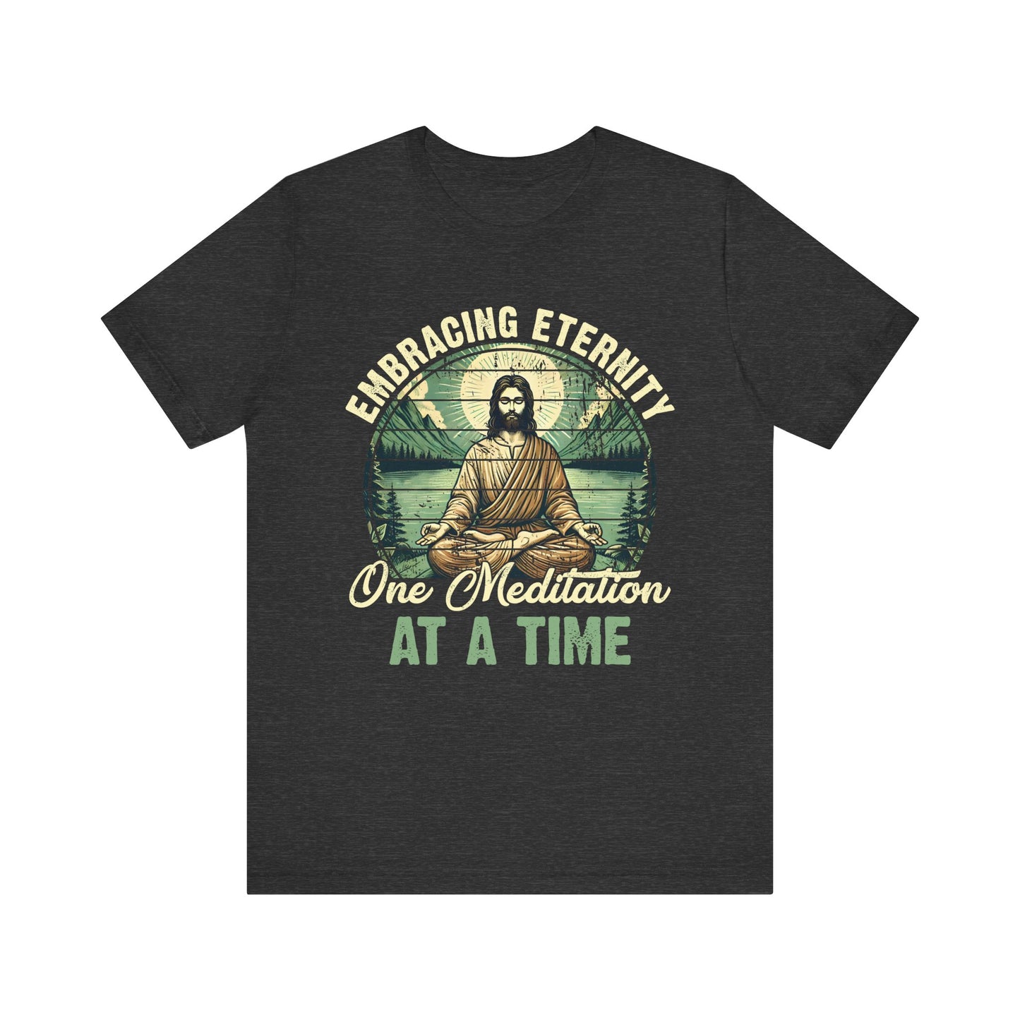 Embracing Eternity Shirt – Christian Yoga Jesus God Faith & Mindfulness Tee