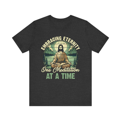 Embracing Eternity Shirt – Christian Yoga Jesus God Faith & Mindfulness Tee