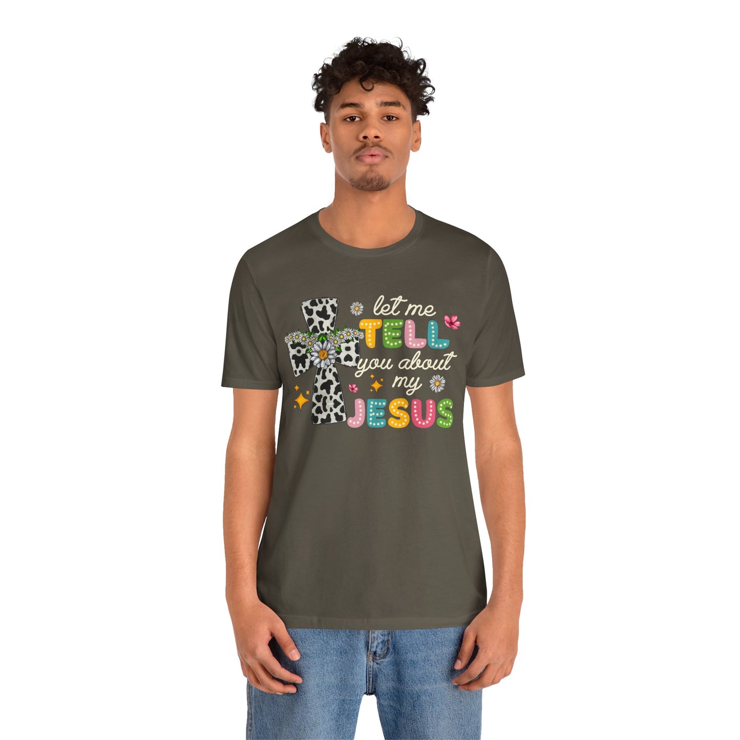 Let Me Tell You About My Jesus Shirt – Groovy Retro Christian Faith Tee