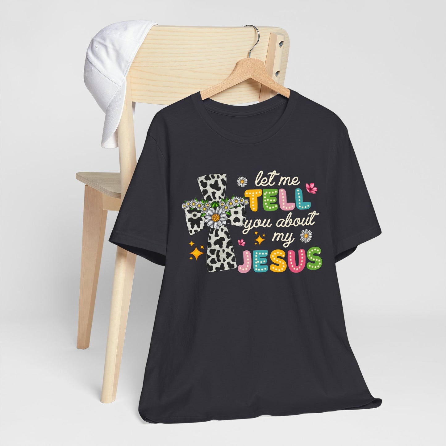 Let Me Tell You About My Jesus Shirt – Groovy Retro Christian Faith Tee