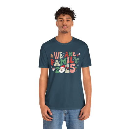 We Are Family 2025 Shirt – Santa & Christmas Tree Matching Family Holiday Tee