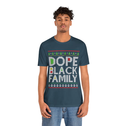 Dope Black Family Ugly Christmas Sweater – Afrocentric Holiday Shirt, Funny Matching Christmas Tee for Proud Black Families