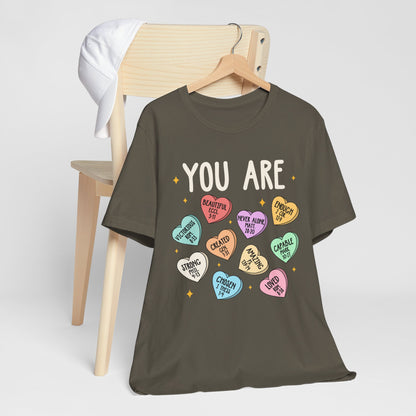 You Are Christian Shirt – Bible Verse Conversation Heart Faith Tee