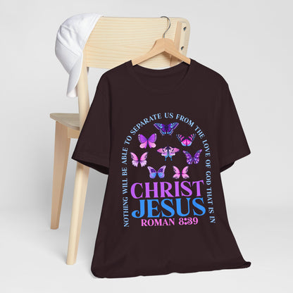 The Love of God in Christ Jesus Shirt – Boho Butterfly Romans 8:39 Faith Tee
