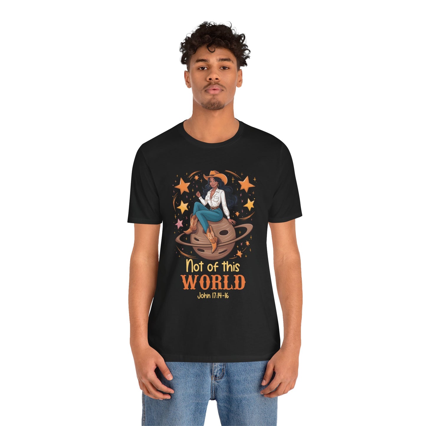 Not of This World Shirt – Cosmic Cowgirl Christian Melanin Texas Tee