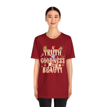 Truth Goodness and Beauty Shirt – Retro Floral Christian Virtue Faith Tee for Women
