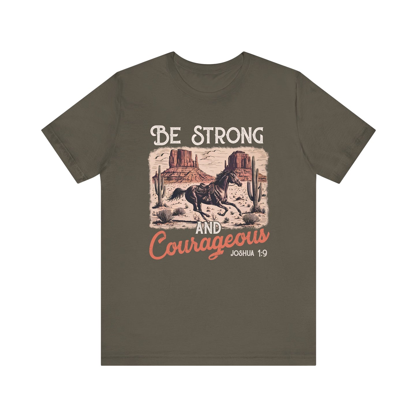 Be Strong and Courageous Shirt – Western Horse Christian Cowgirl Tee