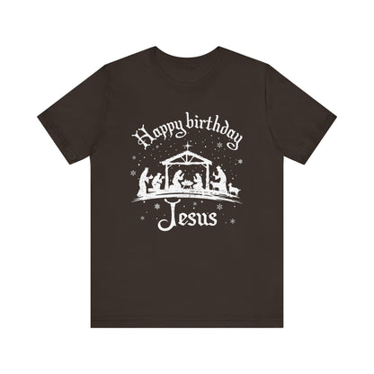 Happy Birthday Jesus Shirt – Christian Nativity Faith-Focused Christmas Tee