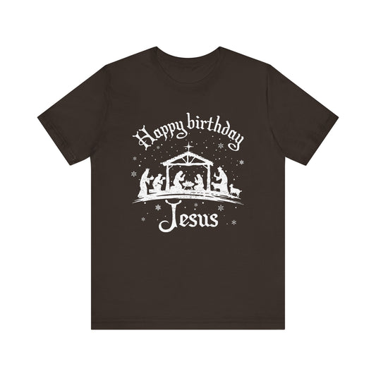 Happy Birthday Jesus Shirt – Christian Nativity Faith-Focused Christmas Tee