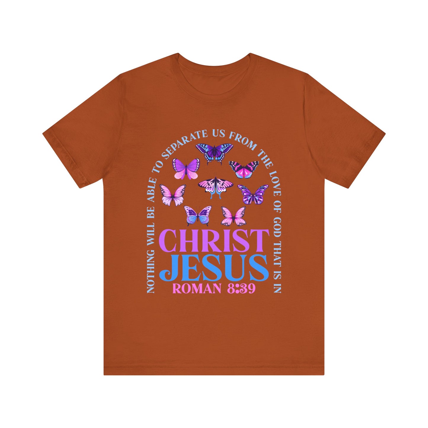 The Love of God in Christ Jesus Shirt – Boho Butterfly Romans 8:39 Faith Tee