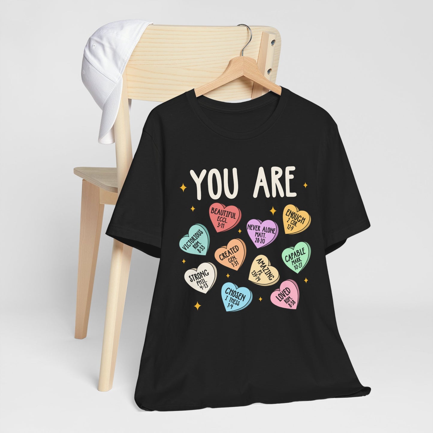 You Are Christian Shirt – Bible Verse Conversation Heart Faith Tee