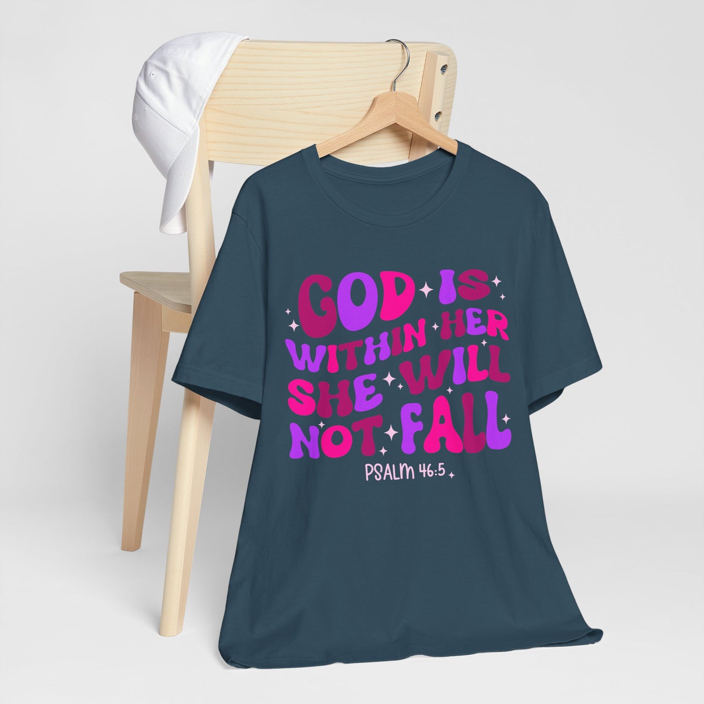 God Is Within Her She Will Not Fall Shirt – Christian Psalm 46:5 Scripture Tee