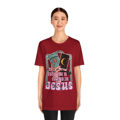 My Fortune Is Found in Jesus Shirt – Christian Tarot Card Faith Tee