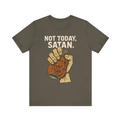 Not Today Satan Shirt – Funny Christian Faith Halloween Anti-Devil Tee