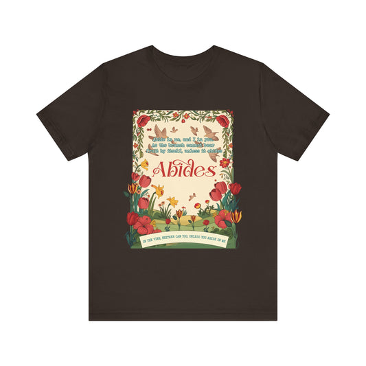 Abide in Me Shirt – Christian John 15:4 Bible Verse Floral Faith Graphic Tee