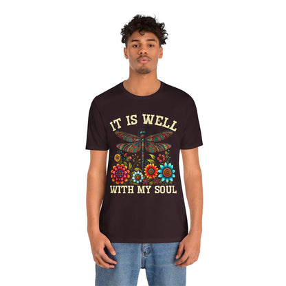 It Is Well With My Soul Shirt – Boho Dragonfly Floral Christian Hymn Faith Tee