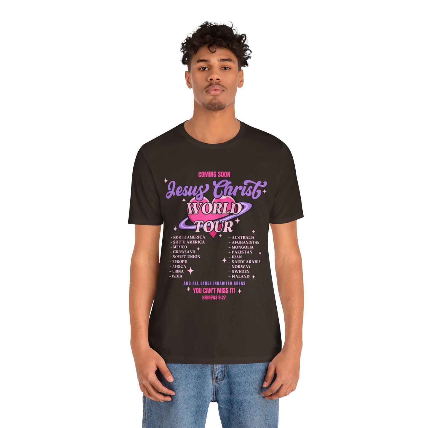Jesus Christ World Tour Shirt – End Times Inspired Christian Coming Soon Tee