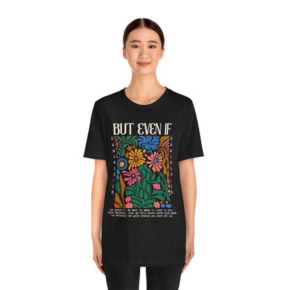 But Even If Shirt – Retro Boho Flowers Christian Jesus Bible Verse Tee