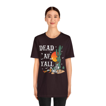 Dead AF Y’all Shirt – Western Skeleton Cowboy Spooky Halloween Tee