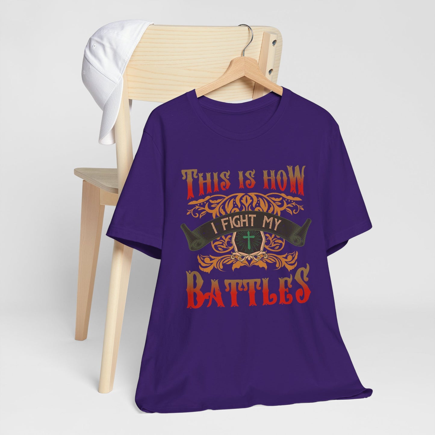 This Is How I Fight My Battles Shirt – Western Christian Inspired Tee