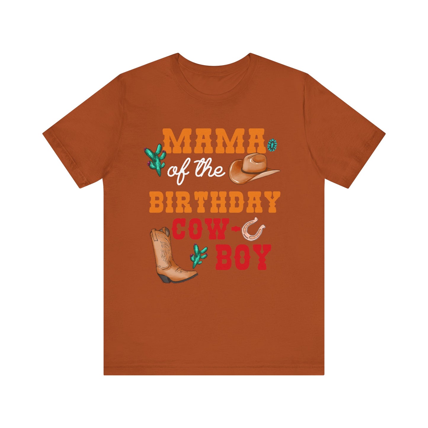 Howdy Mama of the Birthday Cowboy Shirt – Western Rodeo Party Matching Family Tee