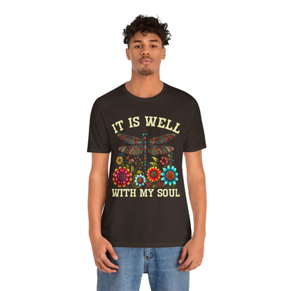 It Is Well With My Soul Shirt – Boho Dragonfly Floral Christian Hymn Faith Tee