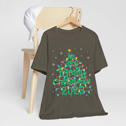 We Are Family Christmas 2025 Shirt – Matching Holiday Tree Lights Reunion Tee