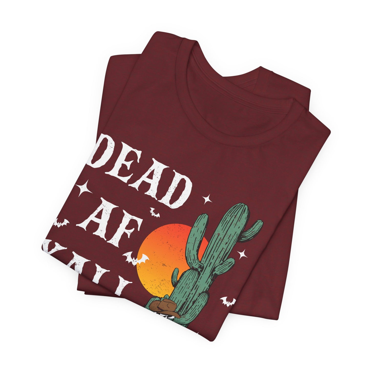 Dead AF Y’all Shirt – Western Skeleton Cowboy Spooky Halloween Tee