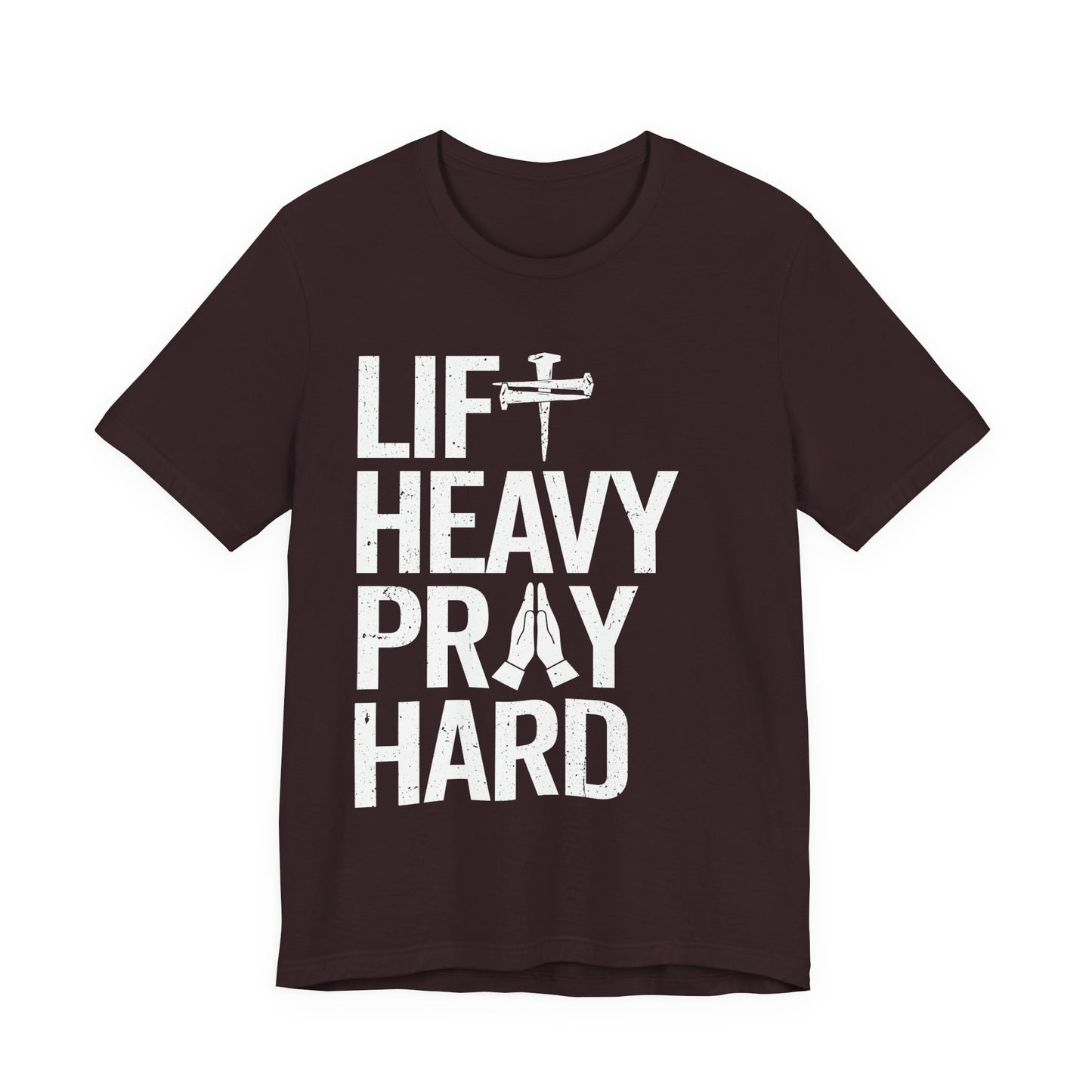 Lift Heavy Pray Hard Cross Nails Trendy Christ Gym Vintage T-Shirt