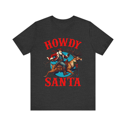 Howdy Santa Shirt – Funny Western Cowboy Riding Reindeer Christmas Rodeo Tee