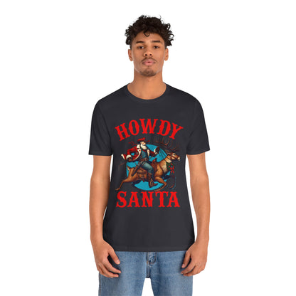 Howdy Santa Shirt – Funny Western Cowboy Riding Reindeer Christmas Rodeo Tee