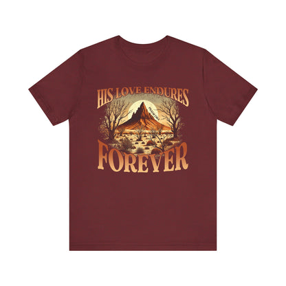 His Love Endures Forever Shirt – Christian Boho Western Rodeo Tee