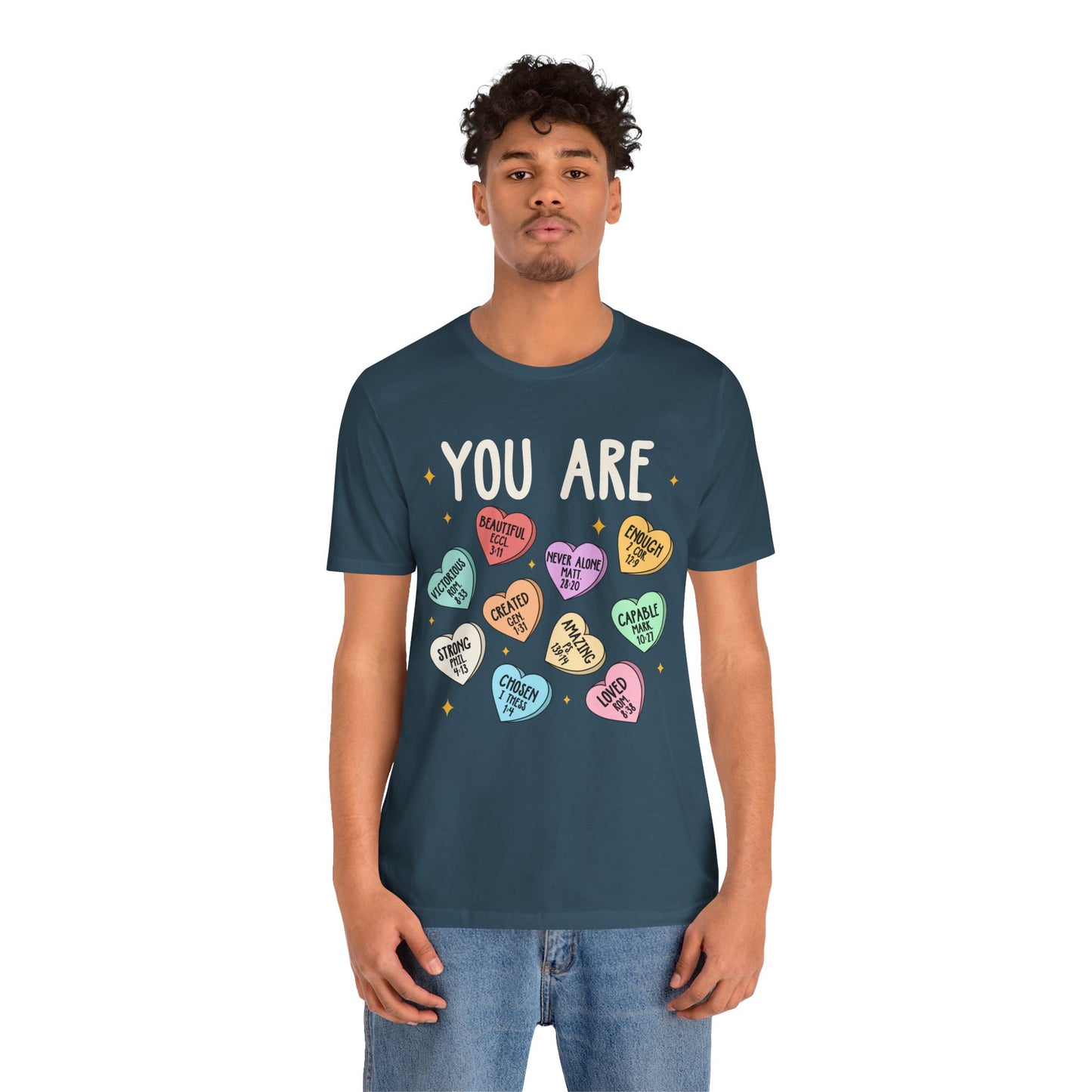You Are Christian Shirt – Bible Verse Conversation Heart Faith Tee