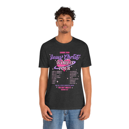 Jesus Christ World Tour Shirt – End Times Inspired Christian Coming Soon Tee
