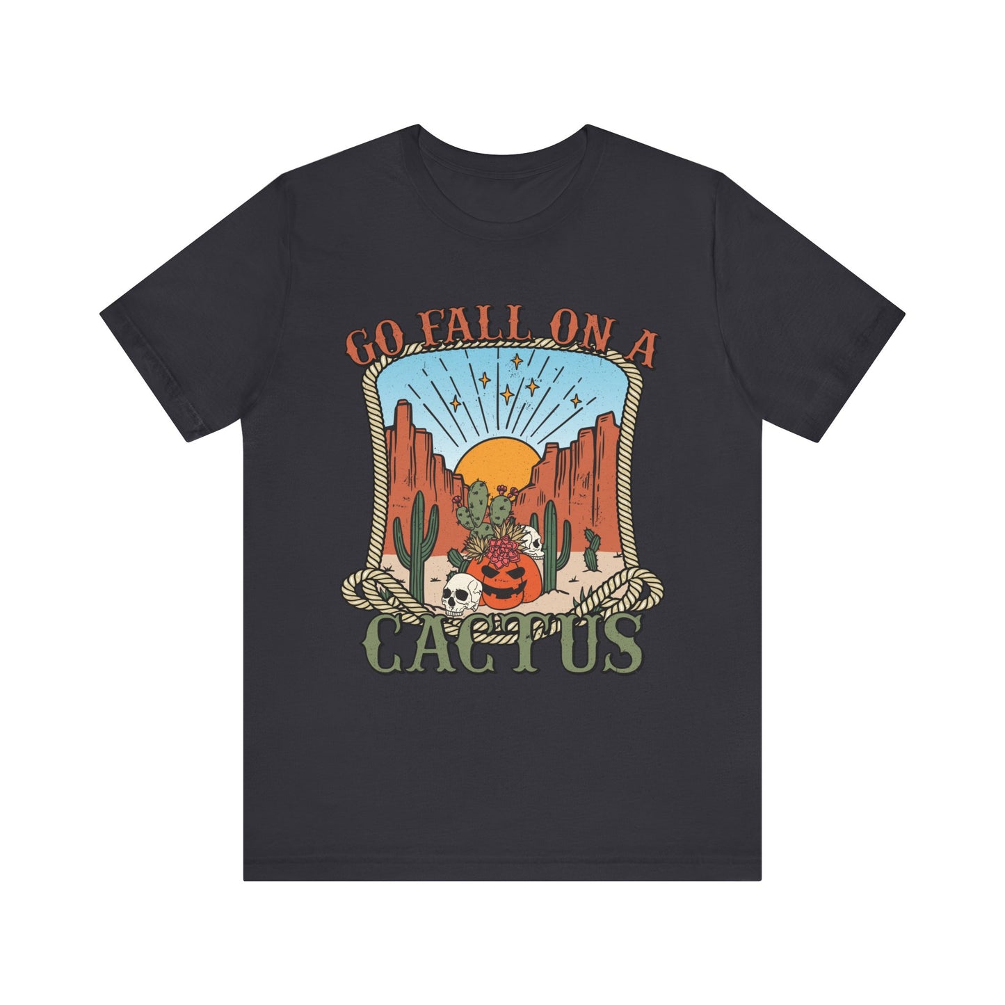 Go Fall On A Cactus Shirt Funny Western Pumpkin Halloween Howdy Tee