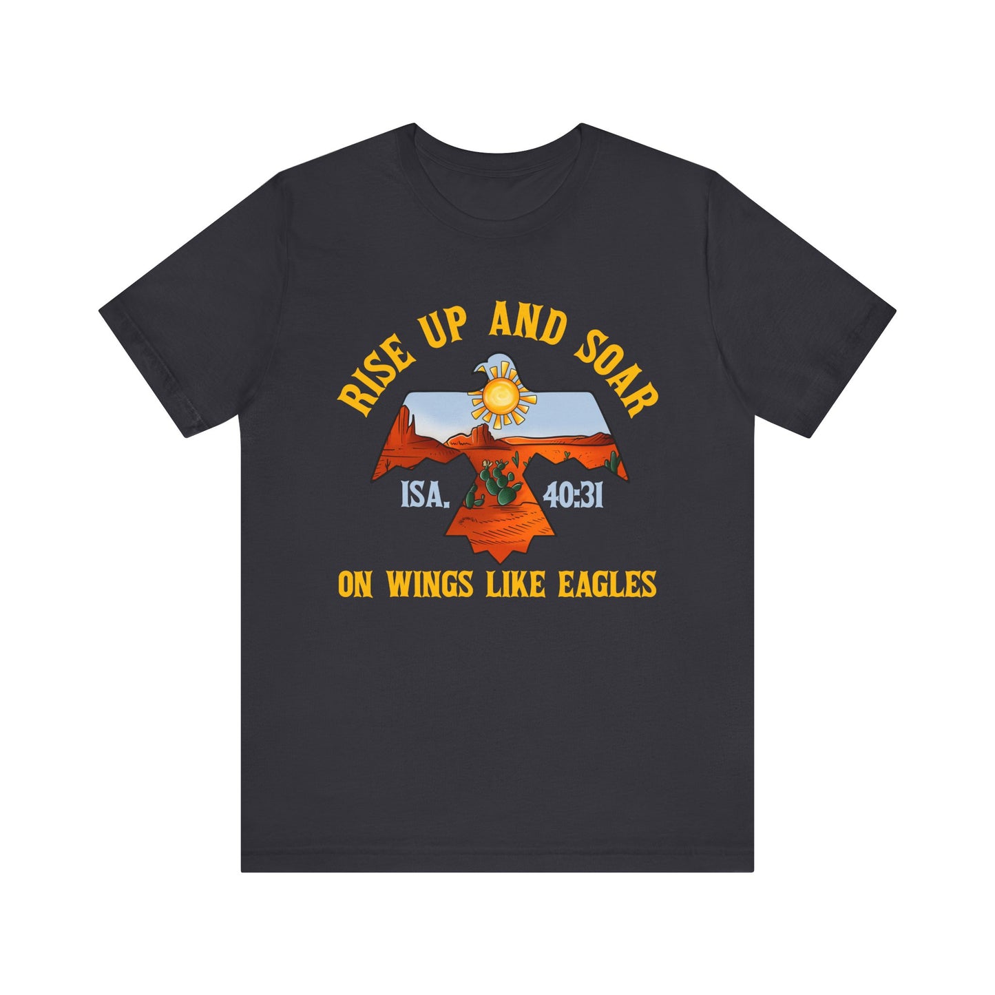 Rise Up and Soar on Eagles Wings Shirt – Isaiah 40:31 Christian Faith Graphic Tee