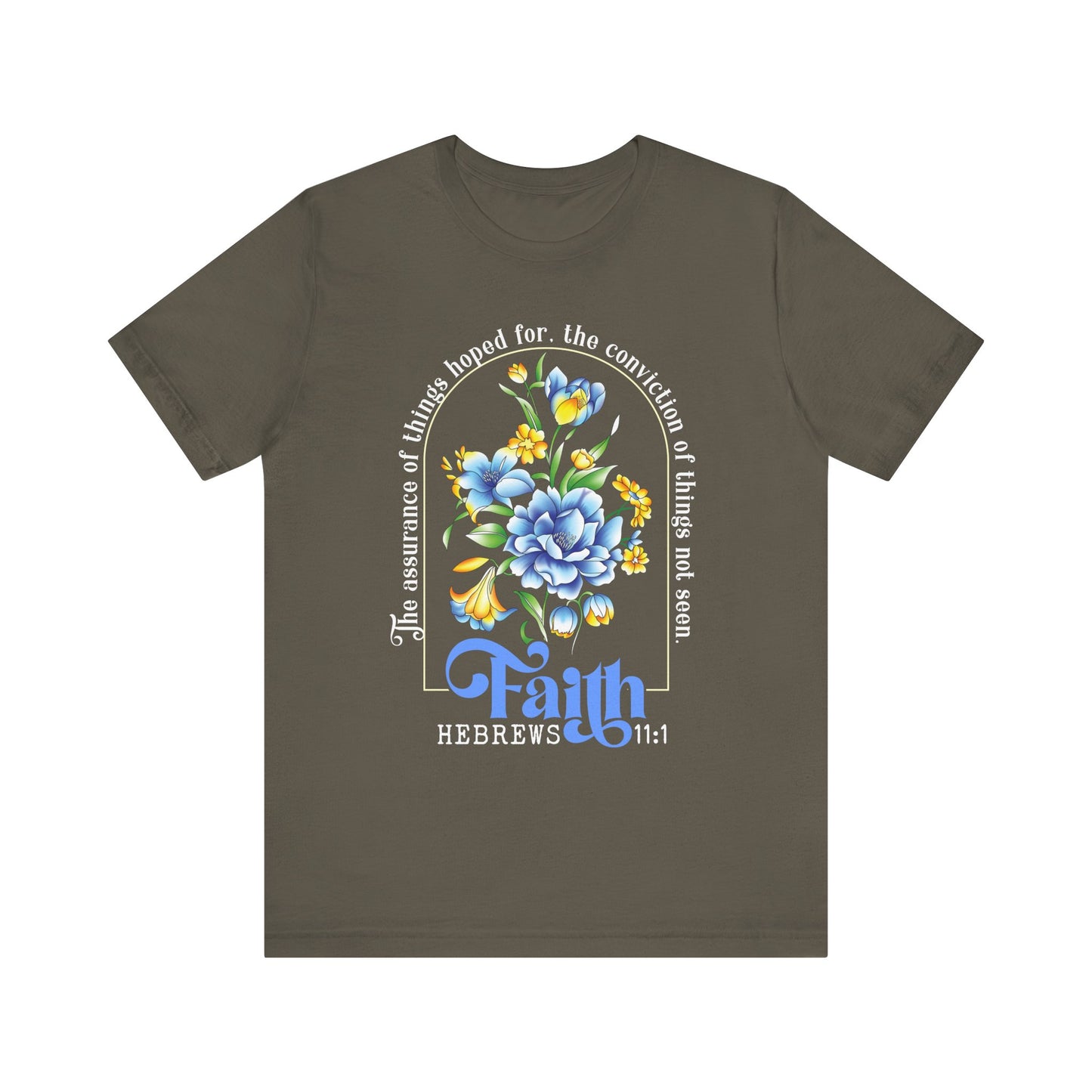 Faith Shirt – Christian Bible Verse The Assurance of Things Hoped For Tee