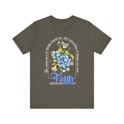 Faith Shirt – Christian Bible Verse The Assurance of Things Hoped For Tee